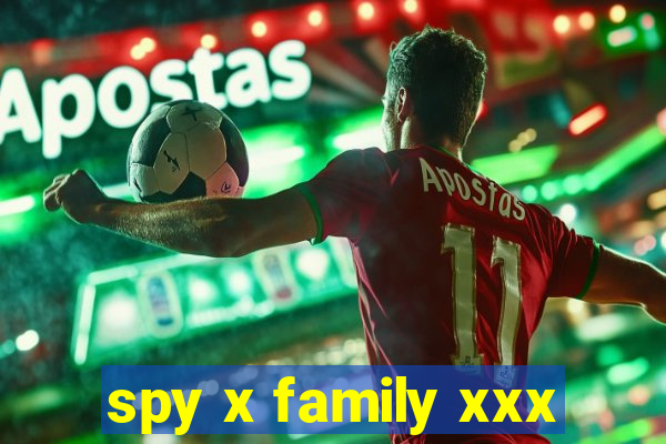 spy x family xxx